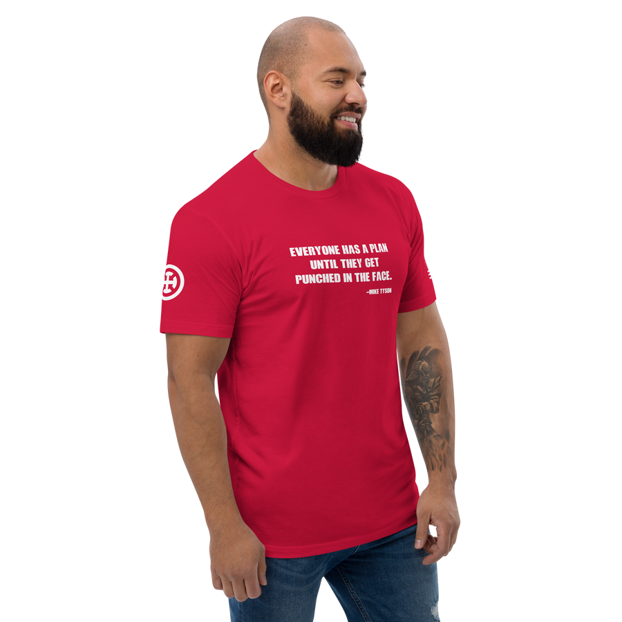 Everyone has a plan until... Short Sleeve T-shirt